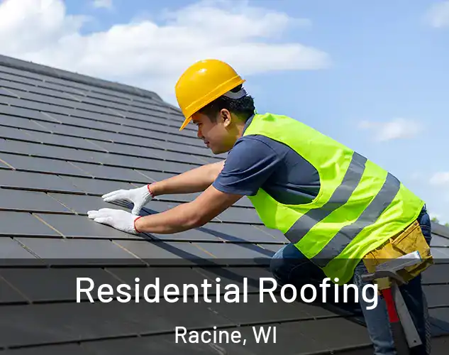  Residential Roofing Racine, WI