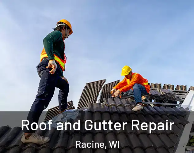  Roof and Gutter Repair Racine, WI