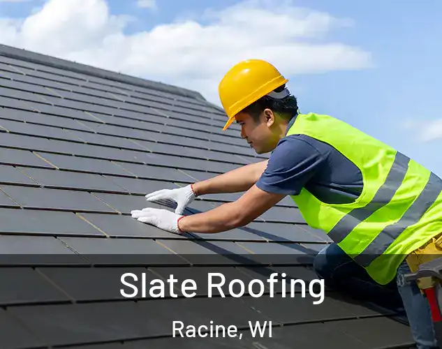  Slate Roofing Racine, WI