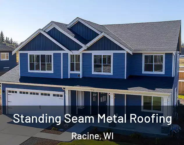  Standing Seam Metal Roofing Racine, WI